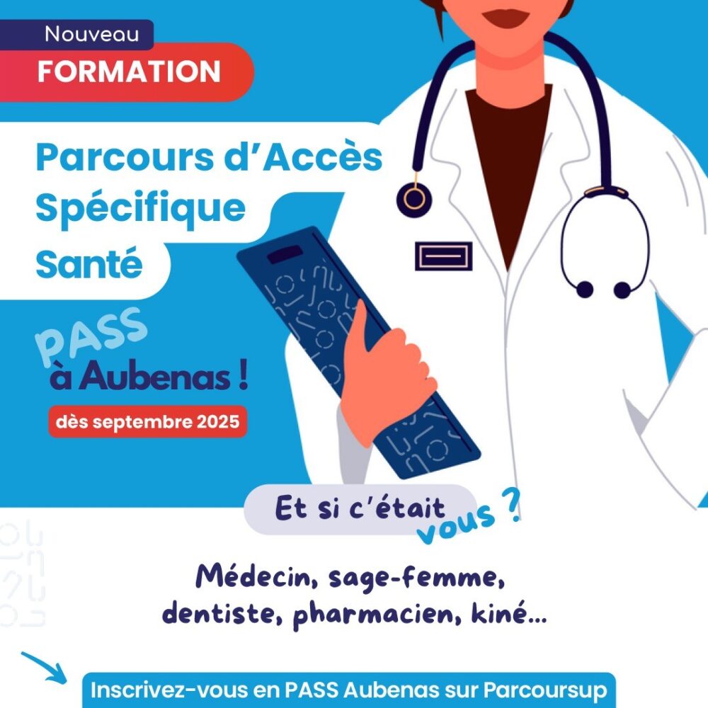 Affiche formation Parcours d'Accès Spécifique Santé à Aubenas, dès septembre 2025