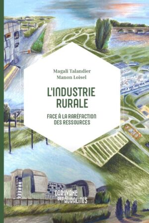 L&rsquo;industrie rurale : zoom sur l&rsquo;EPCI Porte de DrômArdèche
